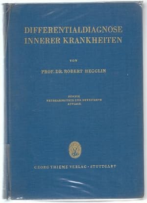 Seller image for Differentialdiagnose innerer Krankheiten. Eine kurzgefasste Darstellung fr rzte und Studierende. for sale by Antiquariat Bcherstapel