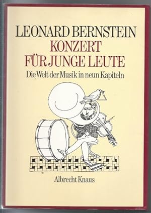 Seller image for Konzert fr junge Leute. Die Welt der Musik in neun Kapiteln. for sale by Antiquariat Bcherstapel