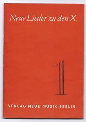 Bild des Verkufers fr Neue Lieder zu den X., Heft 1 (= NM 303/1). zum Verkauf von Antiquariat Bcherstapel