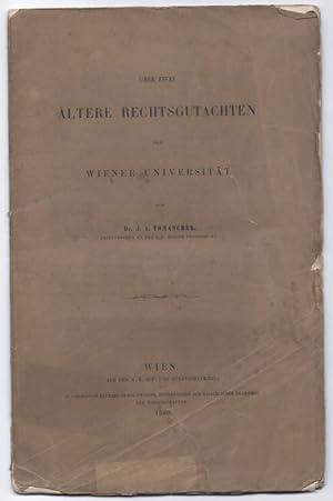 Bild des Verkufers fr ber zwei ltere Rechtsgutachten der Wiener Universitt. zum Verkauf von Antiquariat Bcherstapel