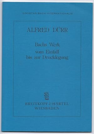 Bild des Verkufers fr Bachs Werk vom Einfall bis zur Drucklegung (= Societas Bach Internationalis). zum Verkauf von Antiquariat Bcherstapel