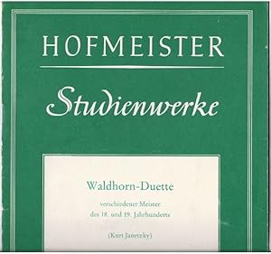 Imagen del vendedor de Waldhorn-Duette verschiedener Meister des 18. und 19. Jahrhunderts (= Hofmeister, Nr. 7351). a la venta por Antiquariat Bcherstapel