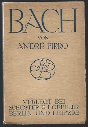 Image du vendeur pour Bach. Sein Leben und seine Werke. mis en vente par Antiquariat Bcherstapel
