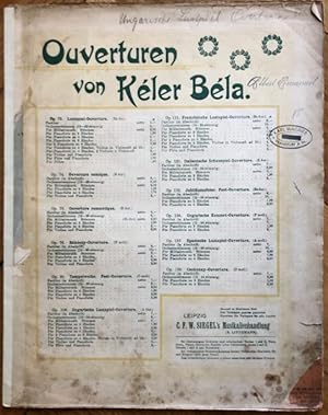 Image du vendeur pour Ungarische Lustspiel Ouverture, Op. 108 (= Ouverturen von Keler Bela). Fr Pianoforte zu zwei Hnden. mis en vente par Antiquariat Bcherstapel