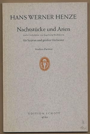 Bild des Verkufers fr Nachtstcke und Arien nach Gedichten von Ingeborg Bachmann fr Sopran und groes Orchester (= Edition Schott, Nr. 4586). Studien-Partitur. zum Verkauf von Antiquariat Bcherstapel