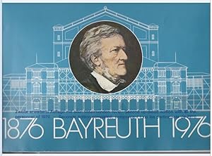 Bild des Verkufers fr 1876 Bayreuth 1976. zum Verkauf von Antiquariat Bcherstapel