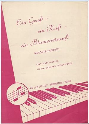 Seller image for Ein Gru - ein Ku - ein Blumenstrau. Melodie-Foxtrot. Gesang und Klavier. for sale by Antiquariat Bcherstapel