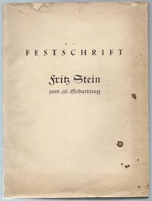 Imagen del vendedor de Festschrift Fritz Stein zum 60. Geburtstag berreicht von Fachgenossen, Freunden und Schlern. a la venta por Antiquariat Bcherstapel