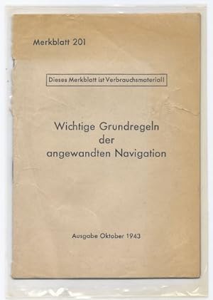 Bild des Verkufers fr Marinefibel (mit Merkblatt 201: Wichtige Grundregeln der angewandten Navigation. Ausgabe Oktober 1943). zum Verkauf von Antiquariat Bcherstapel