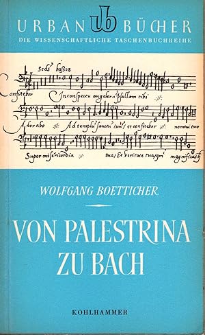 Bild des Verkufers fr Von Palestrina zu Bach (= Urban-Bcher. Die wissenschaftliche Taschenbuchreihe 30). zum Verkauf von Antiquariat Bcherstapel