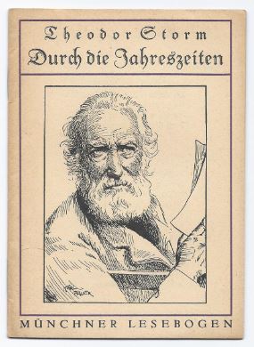 Image du vendeur pour Durch die Jahreszeiten (= Mnchner Lesebogen, Nr. 69). mis en vente par Antiquariat Bcherstapel