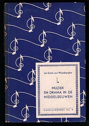 Imagen del vendedor de Muziek en Drama in de Middeleeuwen (= Caeciliareeks, No. 9). a la venta por Antiquariat Bcherstapel