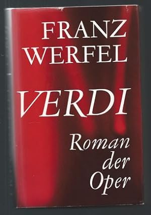Bild des Verkufers fr Verdi. Roman der Oper. zum Verkauf von Antiquariat Bcherstapel