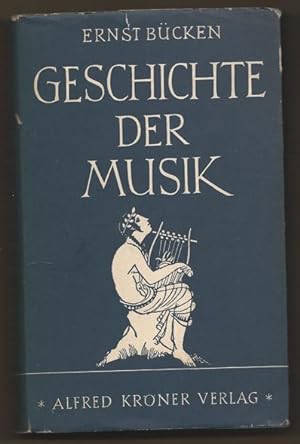 Image du vendeur pour Geschichte der Musik (= Krners Taschenausgabe, Band 131). mis en vente par Antiquariat Bcherstapel