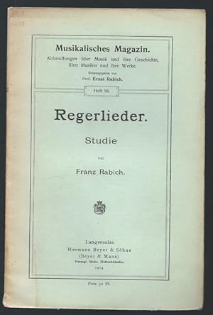 Seller image for Regerlieder. Studie. for sale by Antiquariat Bcherstapel