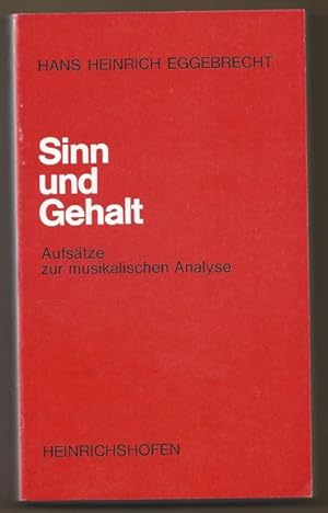 Seller image for Sinn und Gehalt. Aufstze zur musikalischen Analyse (= Taschenbcher zur Musikwissenschaft, Nr. 58). for sale by Antiquariat Bcherstapel