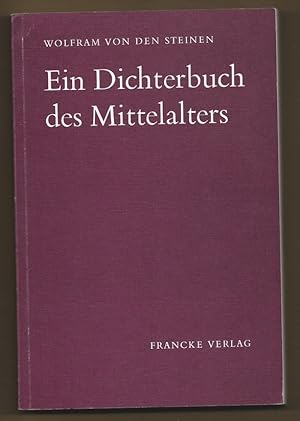 Bild des Verkufers fr Ein Dichterbuch des Mittelalters. zum Verkauf von Antiquariat Bcherstapel