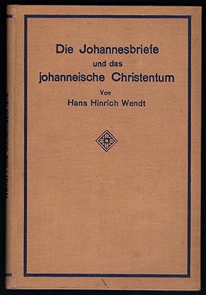 Seller image for Die Johannesbriefe und das johanneische Christentum. for sale by Antiquariat Bcherstapel