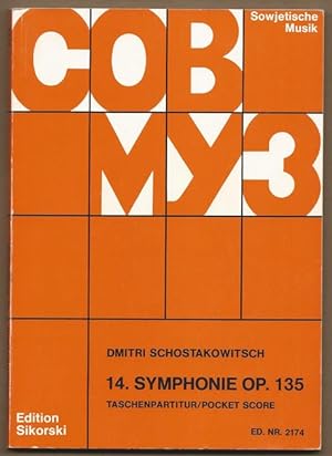 Bild des Verkufers fr 14. Symphonie Op. 135 (1969) (= Edition Sikorski, Nr. 2174. SOWMUZ). Taschenpartitur / Pocket score. zum Verkauf von Antiquariat Bcherstapel