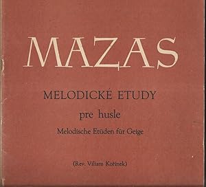 Imagen del vendedor de Melodicke etudy pre husle / Melodische Etden fr Geige, Op. 36. I. zosit. a la venta por Antiquariat Bcherstapel