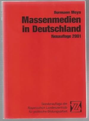 Imagen del vendedor de Massenmedien in Deutschland. Neuauflage 2001. a la venta por Antiquariat Bcherstapel
