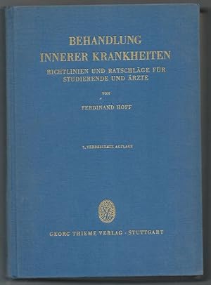 Seller image for Behandlung innerer Krankheiten. Richtlinien und Ratschlge fr Studierende und rzte. for sale by Antiquariat Bcherstapel