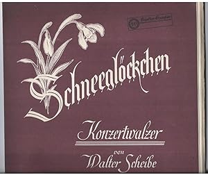 Bild des Verkufers fr Schneeglckchen. Konzertwalzer [fr Salonorchester, vollstndig]. zum Verkauf von Antiquariat Bcherstapel