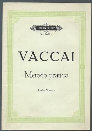 Bild des Verkufers fr Metodo pratico / Praktische Schule des italienischen Gesanges (= Edition Peters, Nr. 2073a). Ausgabe fr hohe Stimme. zum Verkauf von Antiquariat Bcherstapel