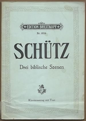 Bild des Verkufers fr Drei biblische Szenen (= Edition Breitkopf, Nr. 1634). Klavierauszug mit Text. zum Verkauf von Antiquariat Bcherstapel