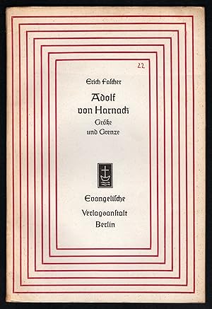 Seller image for Adolf von Harnack. Gre und Grenze (= Aufstze und Vortrge zur Theologie und Religionswissenschaft, Heft 22). for sale by Antiquariat Bcherstapel