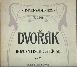 Image du vendeur pour Romantische Stcke fr Violine und Klavier, op. 75 (= Universal-Edition, No. 2368). Violine und Klavier. mis en vente par Antiquariat Bcherstapel