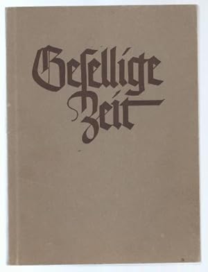 Bild des Verkufers fr Gesellige Zeit. Liederbuch fr gemischten Chor (= Brenreiter-Ausgabe 615). zum Verkauf von Antiquariat Bcherstapel