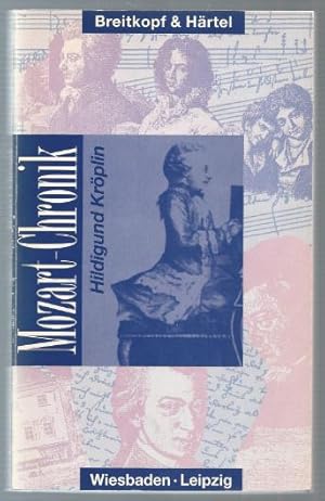 Seller image for Wolfgang Amadeus Mozart (1756 - 1791). Eine Chronik. for sale by Antiquariat Bcherstapel