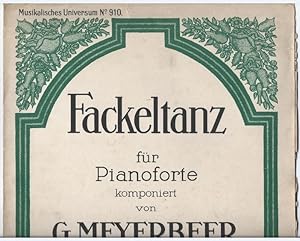 Bild des Verkufers fr Fackeltanz fr Pianoforte komponiert von G. Meyerbeer (= Musikalisches Universum, No. 910). zum Verkauf von Antiquariat Bcherstapel