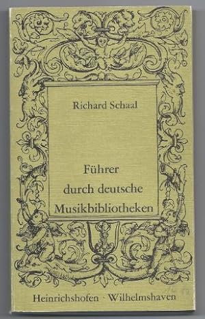 Imagen del vendedor de Fhrer durch deutsche Musikbibliotheken (= Taschenbcher zur Musikwissenschaft, 7). a la venta por Antiquariat Bcherstapel