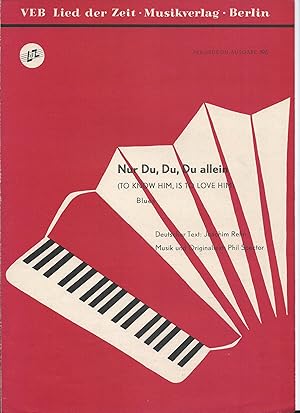Seller image for Nur Du, Du, Du allein (To know him, ist to love him). Blues (= Akkordeon-Ausgabe 196). for sale by Antiquariat Bcherstapel