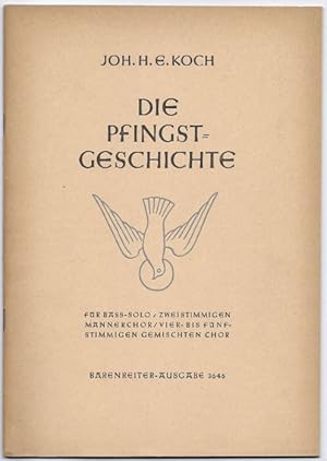 Seller image for Die Pfingstgeschichte fr Bass-Solo, zweistimmigen Mnnerchor, vier- bis fnfstimmigen gemischten Chor (= Brenreiter-Ausgabe 3546). Partitur. for sale by Antiquariat Bcherstapel