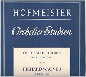 Bild des Verkufers fr Orchesterstudien fr Violoncello, Heft 12: Richard Wagner: Lohengrin (= Orchesterstudien fr alle Instrumente. Eine Sammlung der wichtigsten Stellen aus Opern, Oratorien, Symphonien und anderen Werken). zum Verkauf von Antiquariat Bcherstapel