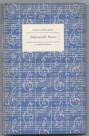 Bild des Verkufers fr Sinfonische Reise. Konzerte, Gesprche, Fahrten mit Wilhelm Furtwngler und den Berliner Philharmonikern (= Das kleine Buch 72). zum Verkauf von Antiquariat Bcherstapel