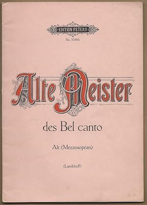 Bild des Verkufers fr Alte Meister des Bel Canto [Band 2]. Arien fr Alt oder Mezzosopran und Basso continuo (Klavier) (= Edition Peters, Nr. 3348b). zum Verkauf von Antiquariat Bcherstapel