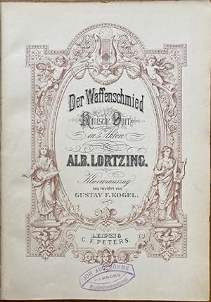 Bild des Verkufers fr Der Waffenschmied. Komische Oper in 3 Akten. Klavierauszug. zum Verkauf von Antiquariat Bcherstapel