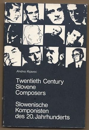Bild des Verkufers fr Twentieth century Slovene composers / Slowenische Komponisten des 20. Jahrhunderts. zum Verkauf von Antiquariat Bcherstapel