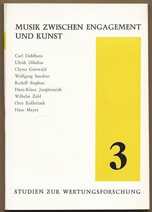 Immagine del venditore per Musik zwischen Engagement und Kunst (= Studien zur Wertungsforschung, Bd. 3). venduto da Antiquariat Bcherstapel