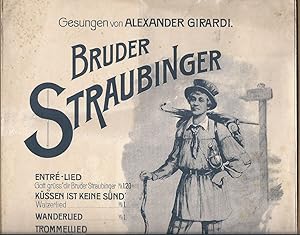 Seller image for Kssen ist keine Snd! [Walzerlied] Lied aus der Operette "Bruder Straubinger". for sale by Antiquariat Bcherstapel