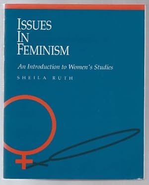 Seller image for Issues in Feminism. An Introduction to Women's Studies. for sale by Antiquariat Bcherstapel