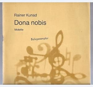 Image du vendeur pour Dona nobis. Motette mit Chor (mit Schlagwerk) und Orgel (= DVfM 7938). Conatum 73. Partitur. mis en vente par Antiquariat Bcherstapel