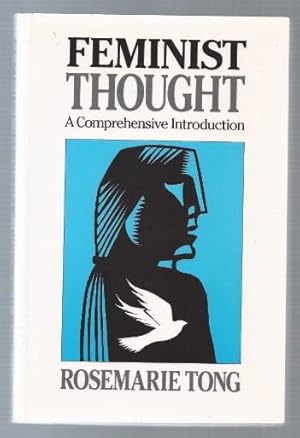 Seller image for Feminist Thought. A Comprehensive Introduction. for sale by Antiquariat Bcherstapel