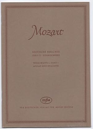 Immagine del venditore per Apollo und Hyacinth [KV 38] (= Wolfgang Amadeus Mozart. Neue Ausgabe smtlicher Werke. Kritische Berichte, Serie II, Bhnenwerke, Werkgruppe 5, Band 1). [BA 4516-40]. venduto da Antiquariat Bcherstapel