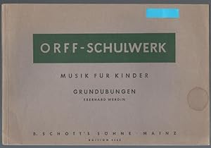 Bild des Verkufers fr Musik fr Kinder. Grundbungen (= Orff-Schulwerk. Edition Schott Nr. 4455). zum Verkauf von Antiquariat Bcherstapel