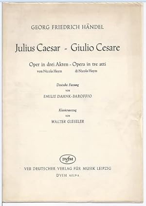 Immagine del venditore per Julius Caesar - Giulio Cesare HWV 17. Oper in drei Akten - Opera in tre atti (= DVfM 4019a). Klavierauszug. venduto da Antiquariat Bcherstapel